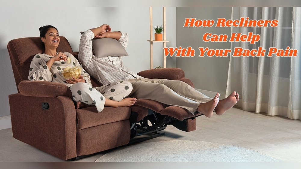 Are Reclining Chairs Good for Your Back